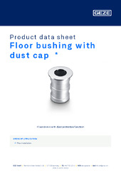 Floor bushing with dust cap  * Product data sheet EN