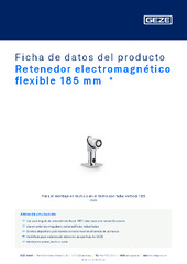 Retenedor electromagnético flexible 185 mm  * Ficha de datos del producto ES