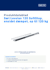 Sæt Levolan 120 SoftStop, ensidet dæmpet, op til 120 kg Produktdatablad DA