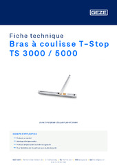 Bras à coulisse T-Stop TS 3000 / 5000 Fiche technique FR
