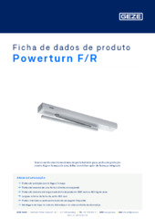 Powerturn F/R Ficha de dados de produto PT