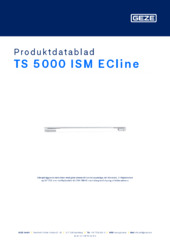 TS 5000 ISM ECline Produktdatablad DA