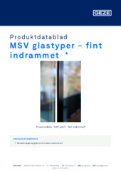 MSV glastyper - fint indrammet  * Produktdatablad DA