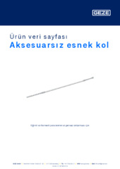 Aksesuarsız esnek kol Ürün veri sayfası TR
