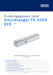 Deurdranger TS 4000 EFS  * Productgegevens tabel NL