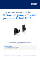 Držač pogona krovnih prozora E 740 DUAL Sigurnosno-tehnički list HR