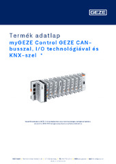 myGEZE Control GEZE CAN-busszal, I/O technológiával és KNX-szel  * Termék adatlap HU