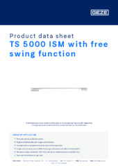 TS 5000 ISM with free swing function Product data sheet EN