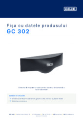 GC 302 Fișa cu datele produsului RO