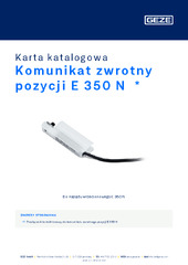 Komunikat zwrotny pozycji E 350 N  * Karta katalogowa PL