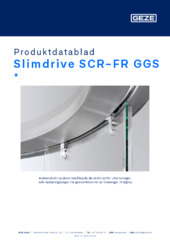 Slimdrive SCR-FR GGS  * Produktdatablad SV