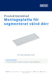 Montageplatta för segmenterat välvd dörr Produktdatablad SV