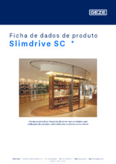 Slimdrive SC  * Ficha de dados de produto PT