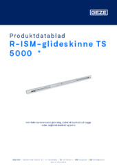 R-ISM-glideskinne TS 5000  * Produktdatablad DA