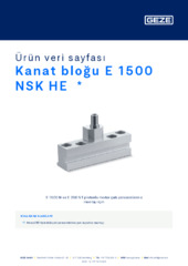 Kanat bloğu E 1500 NSK HE  * Ürün veri sayfası TR