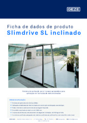 Slimdrive SL inclinado Ficha de dados de produto PT