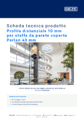 Profilo distanziale 10 mm per staffa da parete coperta Perlan 43 mm Scheda tecnica prodotto IT