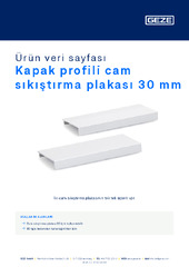 Kapak profili cam sıkıştırma plakası 30 mm Ürün veri sayfası TR