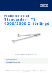 Standardarm TS 4000/2000 C, förlängd Produktdatablad SV