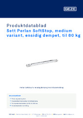 Sett Perlan SoftStop, medium variant, ensidig dempet, til 80 kg Produktdatablad NB