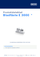 Bladfäste E 3000  * Produktdatablad SV