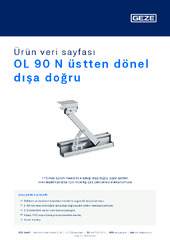 OL 90 N üstten dönel dışa doğru Ürün veri sayfası TR