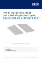 Set afdekkingen aan kopse kant klembare afdekking 100  * Productgegevens tabel NL