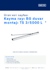 Kayma rayı BG duvar montajı TS 3/5000 L Ürün veri sayfası TR