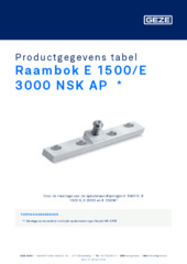 Raambok E 1500/E 3000 NSK AP  * Productgegevens tabel NL