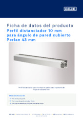 Perfil distanciador 10 mm para ángulo de pared cubierto Perlan 43 mm Ficha de datos del producto ES