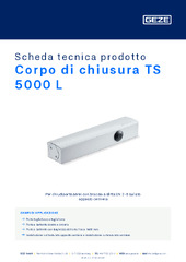 Corpo di chiusura TS 5000 L Scheda tecnica prodotto IT