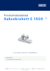 Saksebrakett E 1500  * Produktdatablad NB