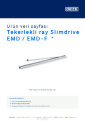 Tekerlekli ray Slimdrive EMD / EMD-F  * Ürün veri sayfası TR