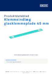 Klemmeindlæg glasklemmeplade 45 mm Produktdatablad DA