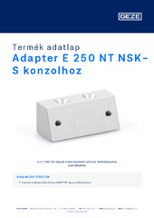 Adapter E 250 NT NSK-S konzolhoz Termék adatlap HU