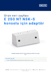 E 250 NT NSK-S konsolu için adaptör Ürün veri sayfası TR