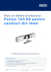 Perlan 140 KS pentru canaturi din lemn Fișa cu datele produsului RO