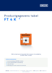 FT 4 K  * Productgegevens tabel NL