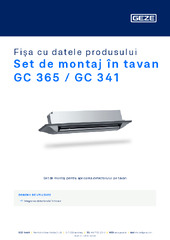 Set de montaj în tavan GC 365 / GC 341 Fișa cu datele produsului RO