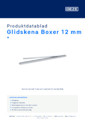 Glidskena Boxer 12 mm  * Produktdatablad SV