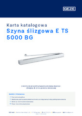 Szyna ślizgowa E TS 5000 BG Karta katalogowa PL