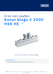 Kanat bloğu E 3000 HSK HE  * Ürün veri sayfası TR