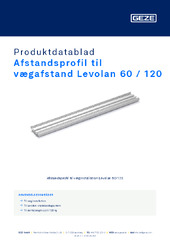 Afstandsprofil til vægafstand Levolan 60 / 120 Produktdatablad DA
