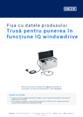 Trusă pentru punerea în funcțiune IQ windowdrive Fișa cu datele produsului RO