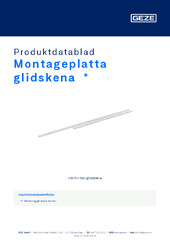 Montageplatta glidskena  * Produktdatablad SV