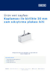 Kaplaması ile birlikte 30 mm cam sıkıştırma plakası kiti Ürün veri sayfası TR