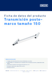Transmisión poste-marco tamaño 150 Ficha de datos del producto ES