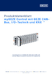 myGEZE Control mit GEZE CAN-Bus, I/O-Technik und KNX  * Produktdatenblatt DE