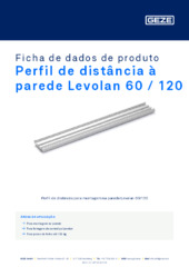 Perfil de distância à parede Levolan 60 / 120 Ficha de dados de produto PT