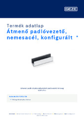 Átmenő padlóvezető, nemesacél, konfigurált  * Termék adatlap HU